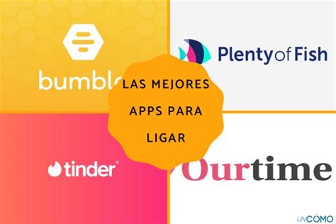 aplicaciones para ligar gratis sin pagar|La mejor web/app de citas gratis